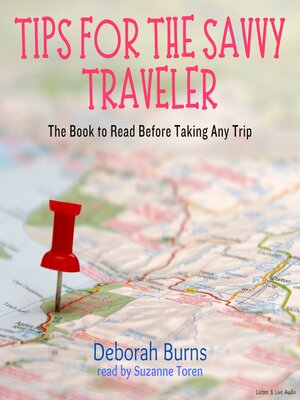 cover image of Tips for the Savvy Traveler